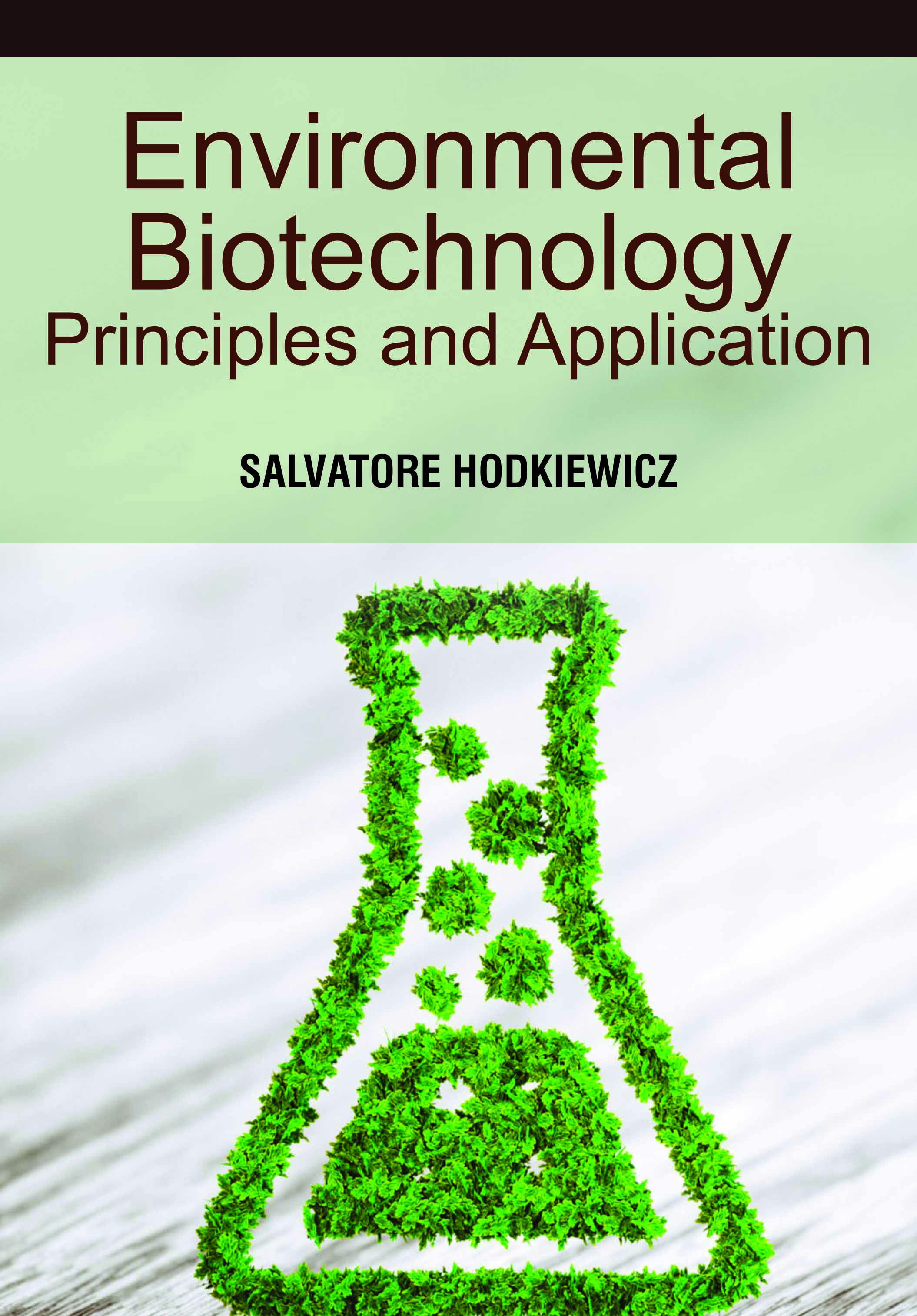 Environmental Biotechnology: Principles and Application