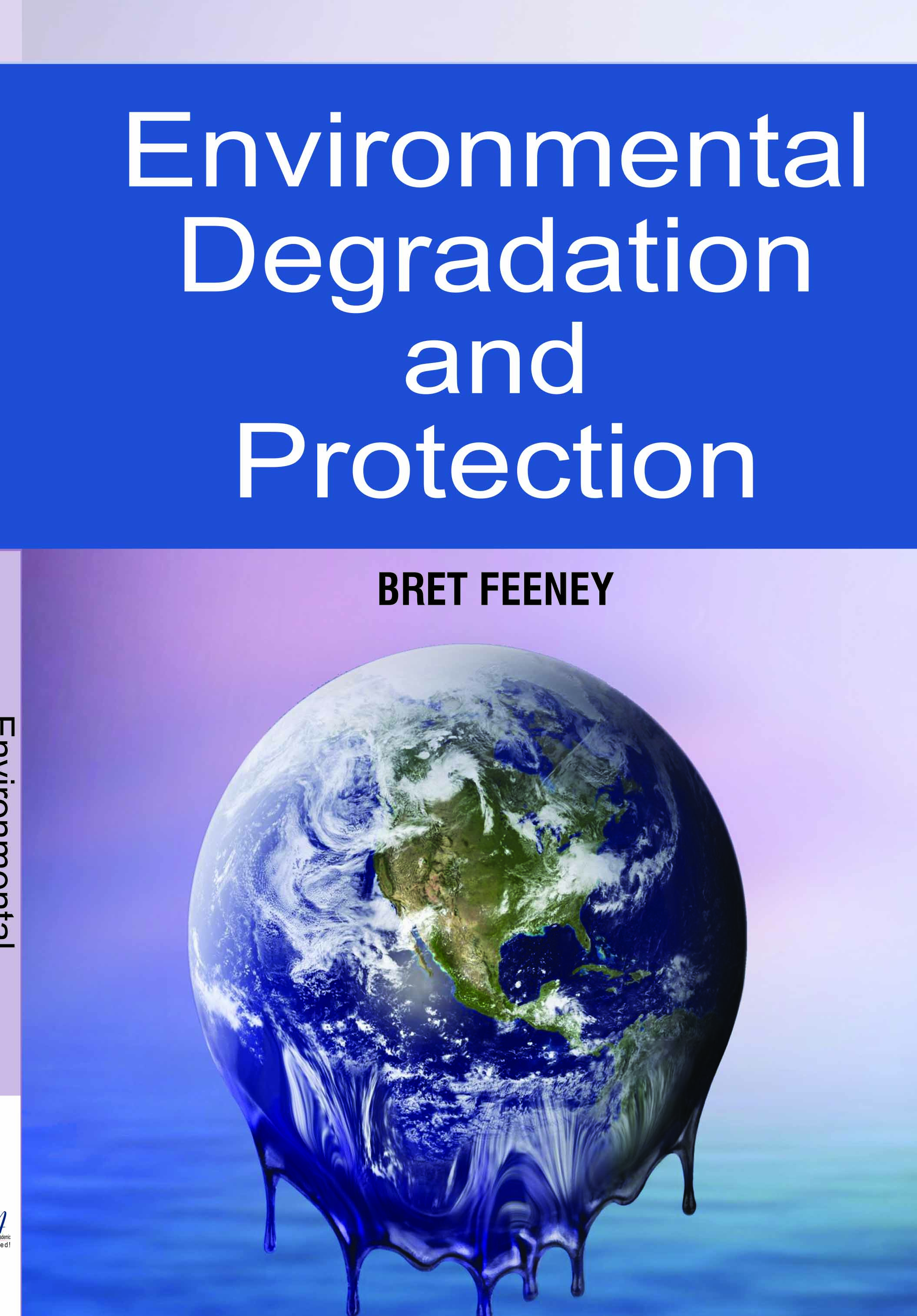 Environmental Degradation and Protection