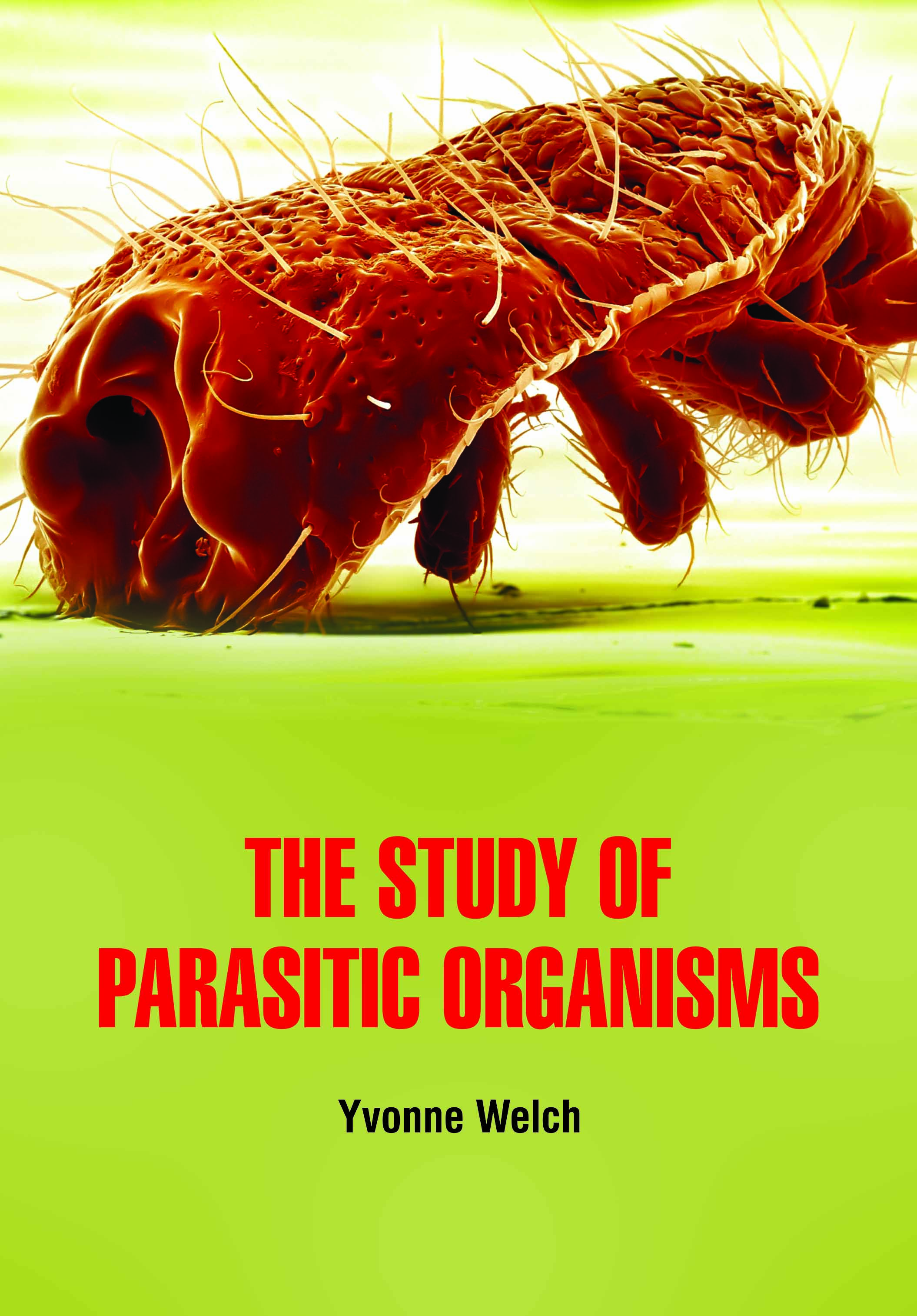The Study of Parasitic Organisms