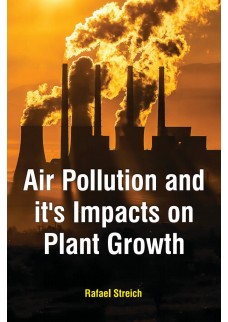Air Pollution and It's Impacts On Plant Growth