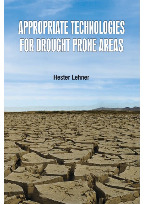 Appropriate Technologies for Drought Prone Areas