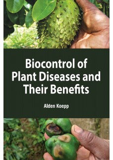 Biocontrol of Plant Diseases and Their Benefits