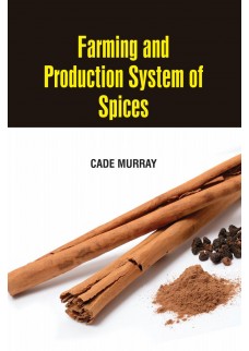 Farming and Production System of Spices