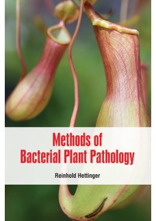 Methods of Bacterial Plant Pathology