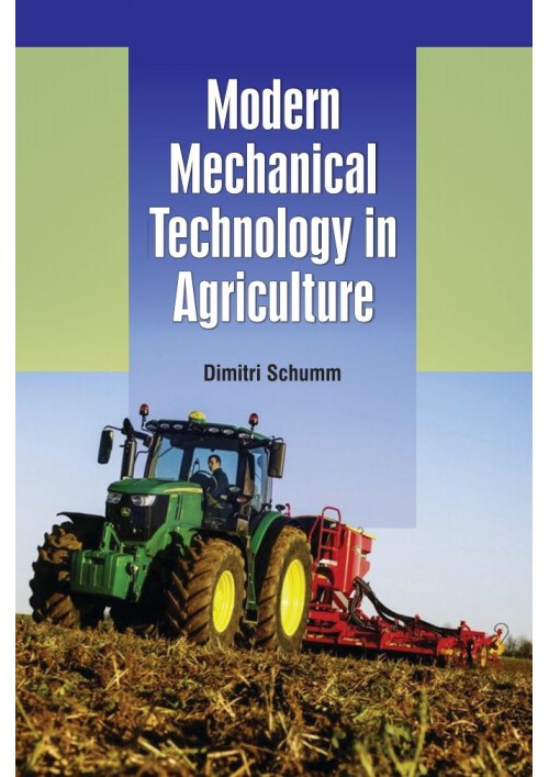 Modern Mechanical Technology in Agriculture