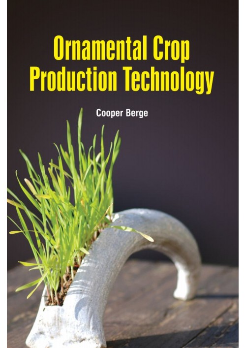 Ornamental Crop Production Technology