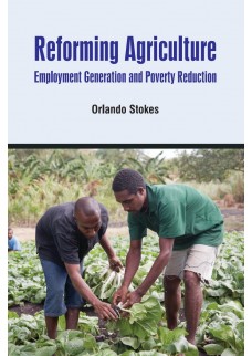Reforming Agriculture: Employment Generation and Poverty Reduction