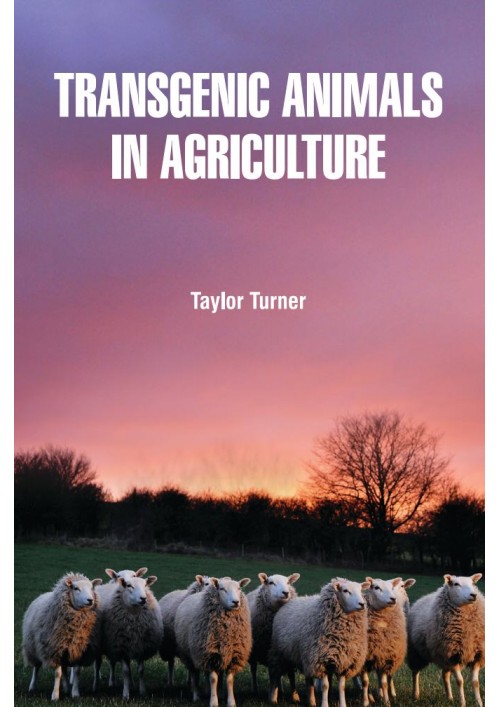 Transgenic Animals in Agriculture