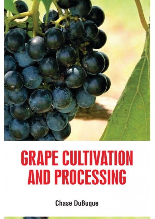 Grape Cultivation and Processing