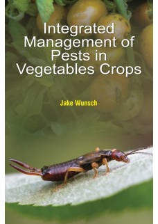 Integrated Management of Pests in Vegetables Crops