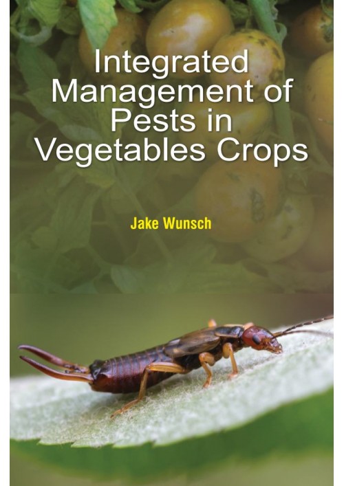 Integrated Management of Pests in Vegetables Crops