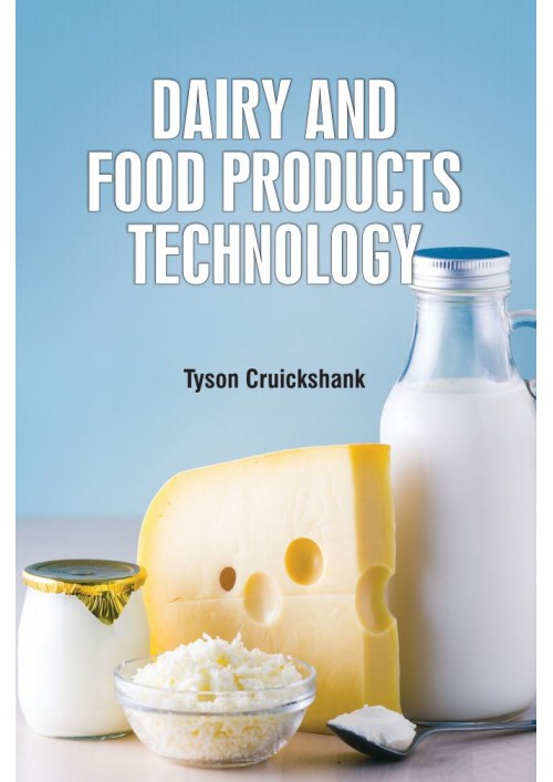 Dairy and Food Products Technology