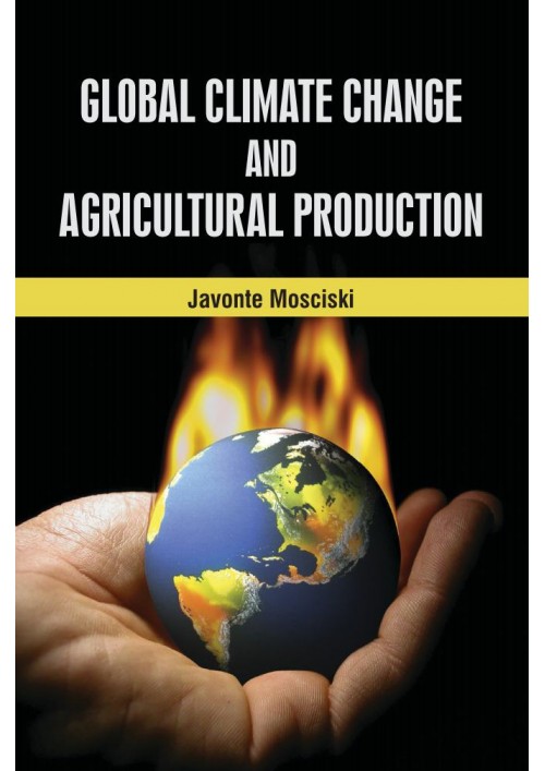 Global Climate Change and Agricultural Production