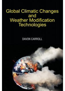 Global Climatic Changes and Weather Modification Technologies