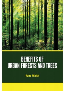 Benefits of Urban Forests and Trees