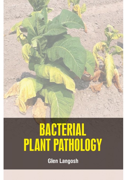 Bacterial Plant Pathology