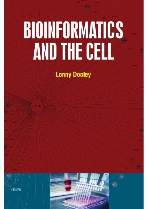 Bioinformatics and The Cell